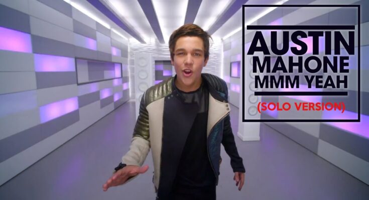 MMM YEAH - AUSTIN MAHONE - TONO PARA MOVIL